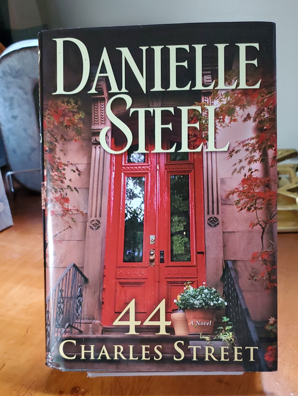 44 Charles Street by Danielle Steel - Red Cover Coffee Table Book
